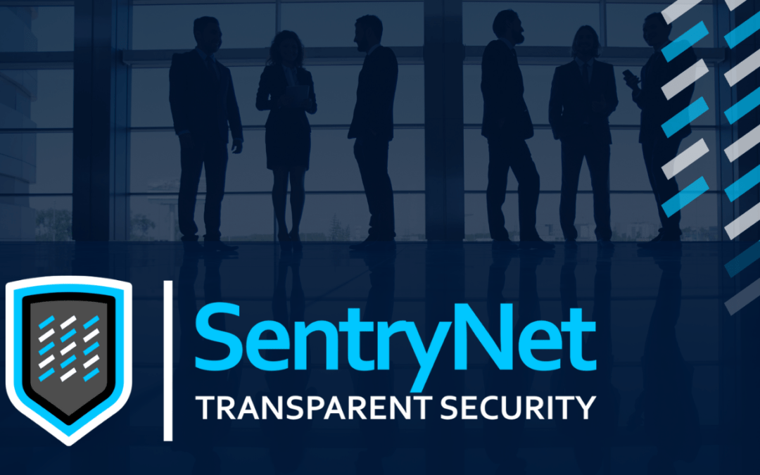 SentryNet – Transparent security that complements your existing cybersecurity stack